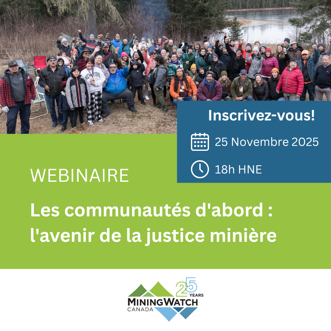 Un image promotionnel pour un webinaire à MiningWatch avec une image d'une foule à côté d'une rivière au Québec.