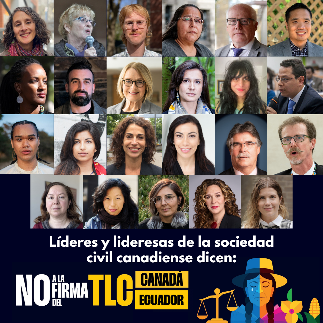 Líderes y lideresas de la sociedad civil candiense dicen NO al TLC Canadá-Ecuador